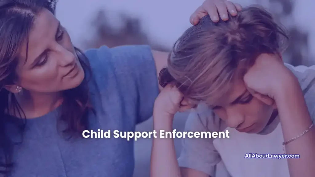 Child Support Enforcement Austin Family Law Order Enforcement Attorney Up_holding Your Rights, The Definitive Guide (1)