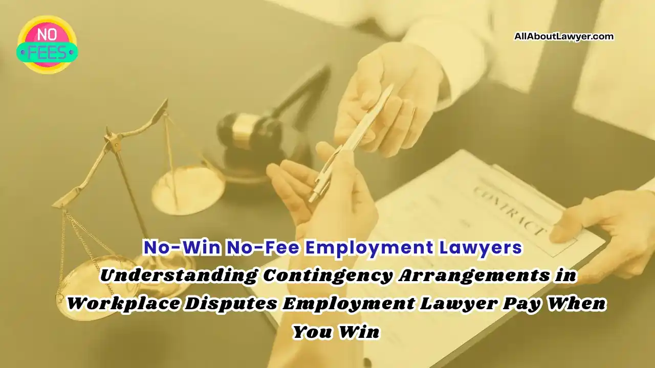 How Much Does an Employment Lawyer Cost  Handling Fees, Structures, and Cost-Saving Strategies By All About Lawyer (1)