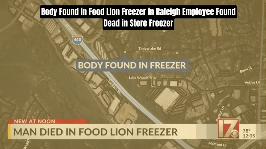 Body Found in Food Lion Freezer in Raleigh Employee Found Dead in Store Freezer