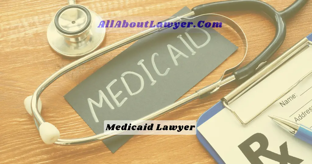 How Much Does a Medicaid Lawyer Cost? - All About Lawyer