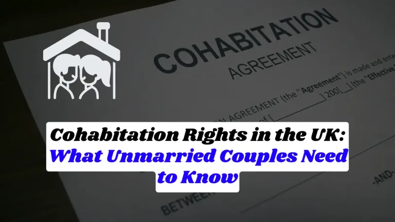 Cohabitation Rights in the UK: What Unmarried Couples Need to Know