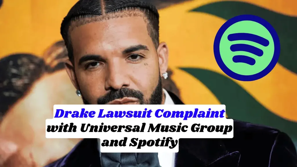 Drake Lawsuit Complaint with Universal Music Group and Spotify