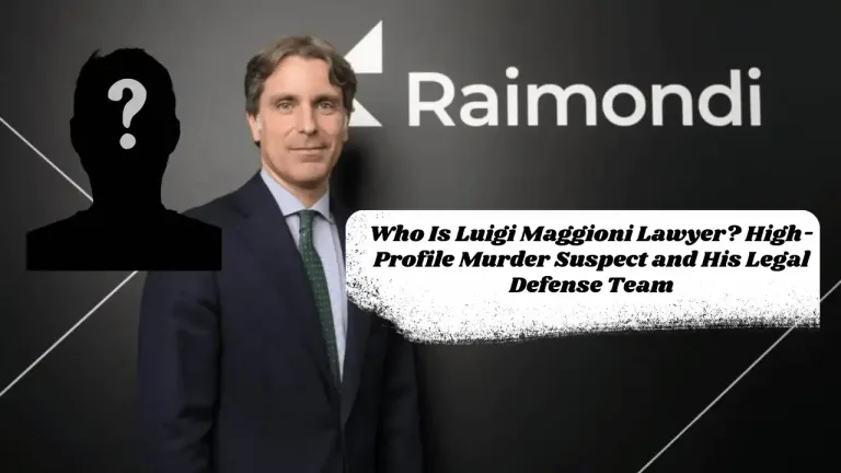 Who Is Luigi Maggioni Lawyer? High-Profile Murder Suspect and His Legal Defense Team